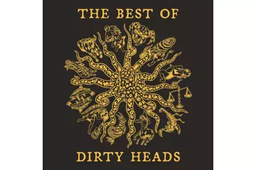 The Best of Dirty Heads