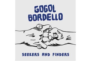 Album Review: Gogol Bordello - Seekers And Finders