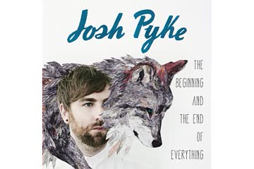 Album Review: Josh Pyke - The Beginning And The End Of Everything