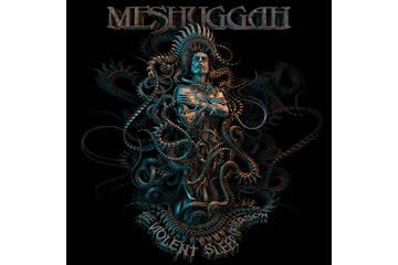 Album Review: Meshuggah - The Violent Sleep Of Reason