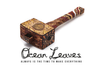 Album Review: Ocean Leaves - Always Is The Time To Make Everything