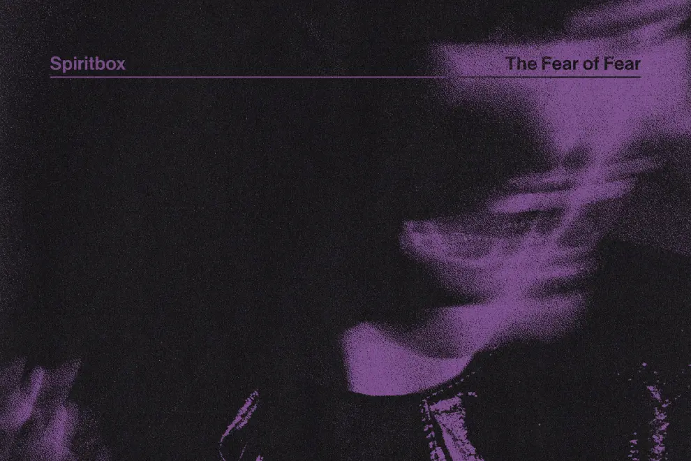 Spiritbox - 'The Fear Of Fear' EP cover