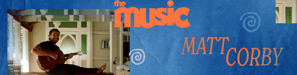 Matt Corby: “I'm Happy Having A Little Cottage Business And Playing To People That Like It”