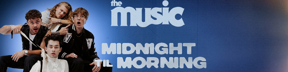 'The Best Job In The World': Midnight Til Morning Are Living The Dream