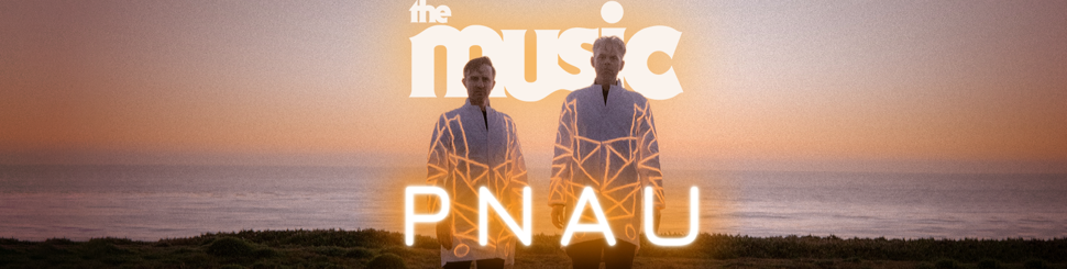 'It's A Demonic Art Form': PNAU's Nick Littlemore On Making Music And Tripping Balls