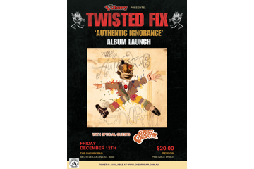 Twisted Fix 'Authentic Ignorance' Album Launch live at Cherry Bar