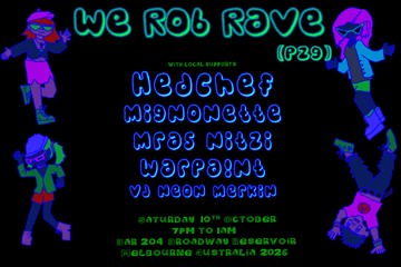 We Rob Rave... Melbourne