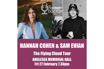 Hannah Cohen and Sam Evian - The Flying Cloud Tour