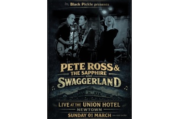 PETE ROSS & THE SAPPHIRE + SWAGGERLAND - Double Bill