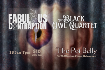 Fabulous Contraption + Black Owl Quartet