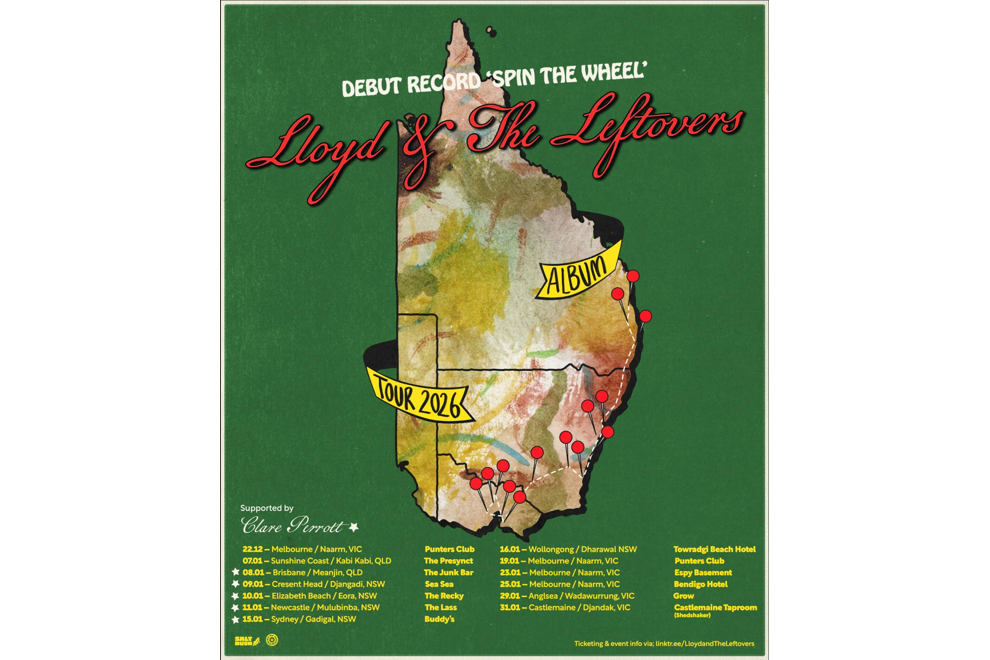 LLOYD & THE LEFTOVERS  ‘SPIN THE WHEEL’ 2026 EAST COAST - Sydney