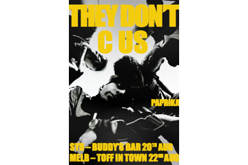 PAPRIKA 'THEY DON'T C US' Tour