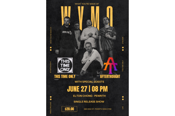 What You’re Made Of - Single Release Show
