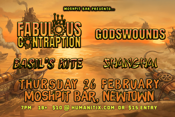 Fabulous Contraption + Godswounds + Basil’s Kite + Shanghai