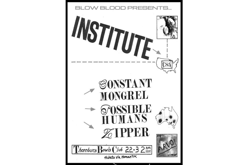 Institute (USA) Constant Mongrel, Possible Humans & Zipper