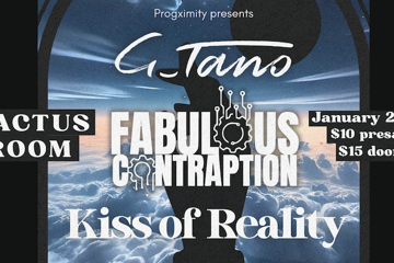 G Tano + Fabulous Contraption + Kiss of Reality