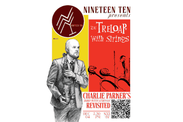 Zac Treloar with Strings, Charlie Parker's "Bird with Strings" Revisited