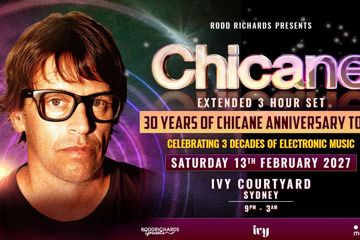 30 Years of Chicane, Australian National Tour | Sydney