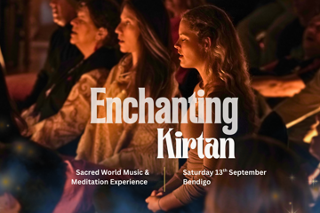 Enchanting Kirtan: Sacred World Music & Meditation Experience - Bendigo