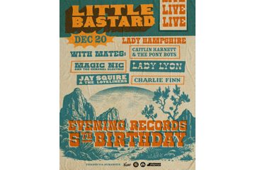 Evening Records 5th B'day ft LITTLE BASTARD