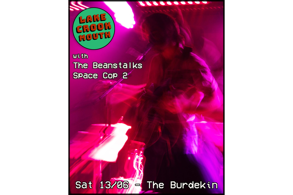 Lake Crook Mouth at Burdekin Hotel with The Beanstalks and Space Cop 2