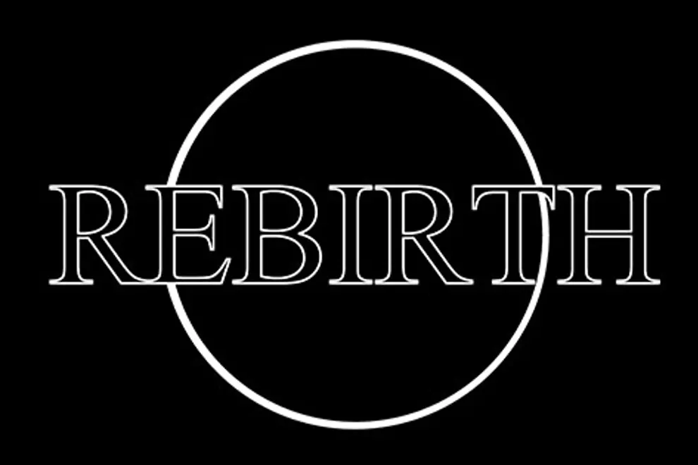 Rebirth