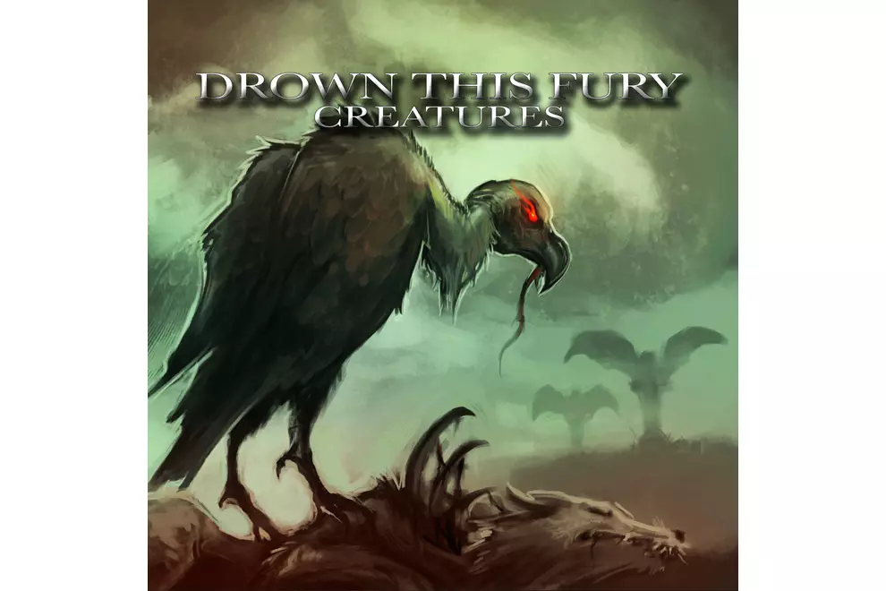 Drown This Fury