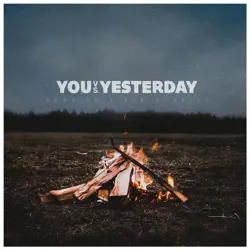 More You Vs. Yesterday