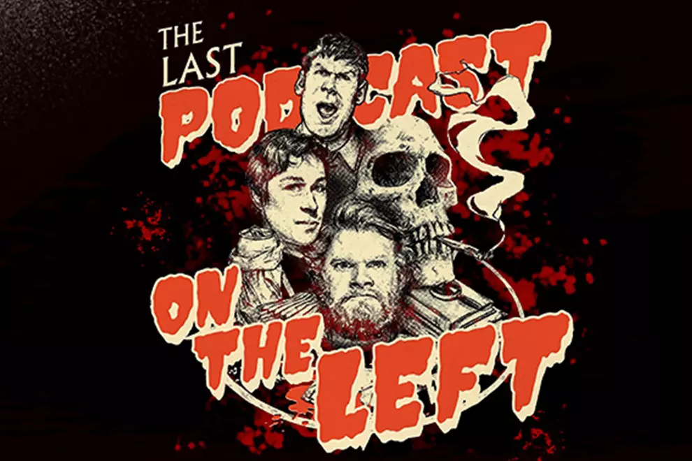 Last Podcast On The Left