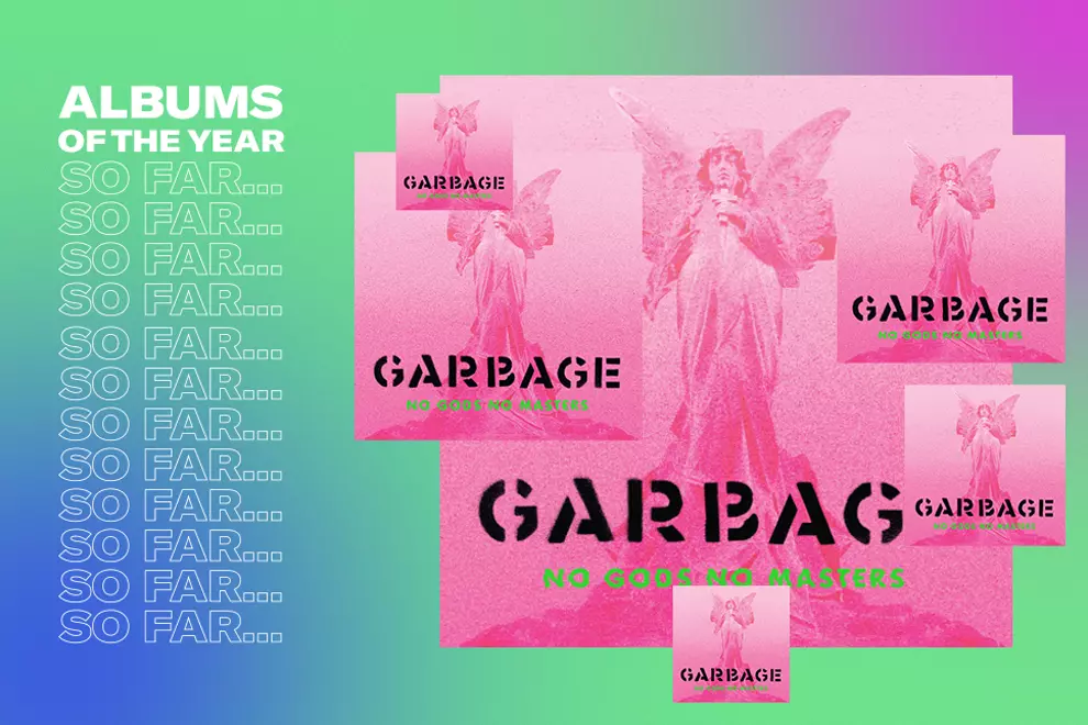 The Top 25 Albums Of 2021 (So Far): Garbage - 'No Gods No Masters'
