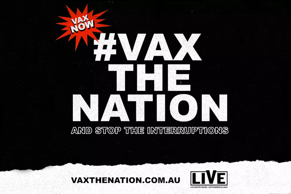 Over 400 of the biggest names in Aussie music have banded together for #VAXTHENATION