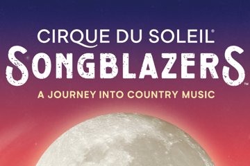 Cirque du Soleil's 'Songblazers'