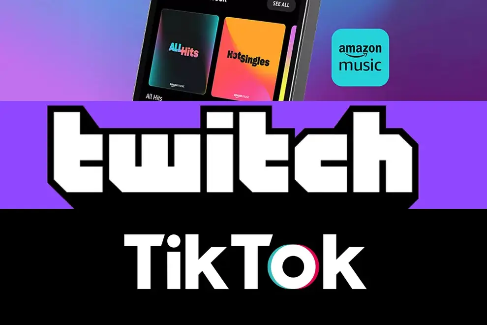 Amazon Music, Twitch, TikTok