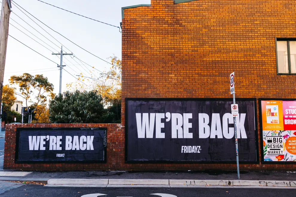 Fridayz Live billboards in Melbourne