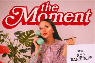 ‘The Moment’ Myf Warhurst Has Been Waiting For: ‘F**k It! Why Not Give It A Go?’